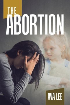 The Abortion - Lee, Ava