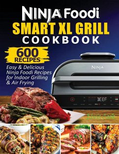 Ninja Foodi Smart XL Grill Cookbook - Elvis, Cook