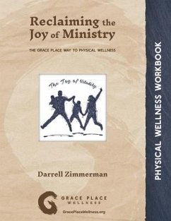 Reclaiming the Joy of Ministry - Zimmerman, Darrell W