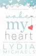 Wake My Heart - Bild 1