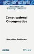 Constitutional Oncogenetics - Bild 1