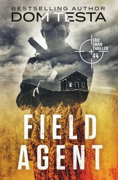 Field Agent - Testa, Dom