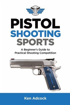 Pistol Shooting Sports - Adcock, Ken