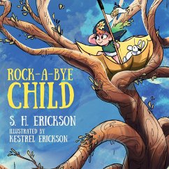 Rock-A-Bye Child - Erickson, S. H.