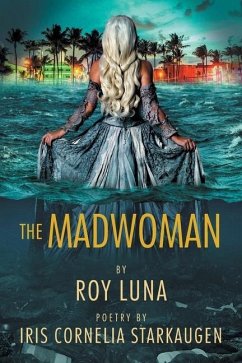 The Madwoman - Luna, Roy