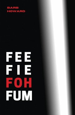 Fee Fie Foh Fum - Howard, Barb