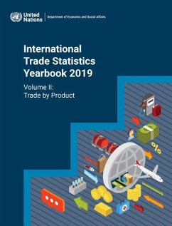 International Trade Statistics Yearbook 2019 - United Nations: Department of Economic and Social Affairs: Statistic