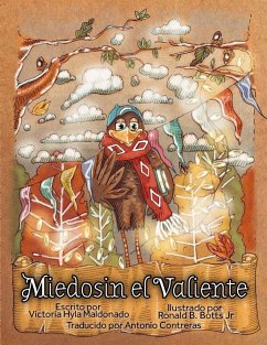 Miedosin el Valiente - Maldonado, Victoria Hyla