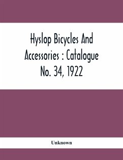 Hyslop Bicycles And Accessories: Catalogue No. 34, 1922 - Unknown