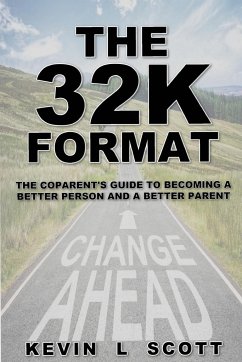 The 32K Format - Scott, Kevin L