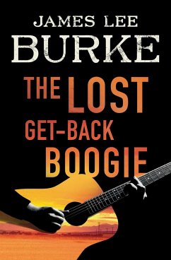 The Lost Get-Back Boogie - Burke, James Lee