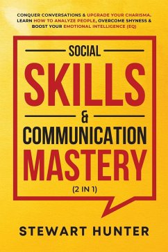 Social Skills & Communication Mastery (2 in 1) - Hunter, Stewart