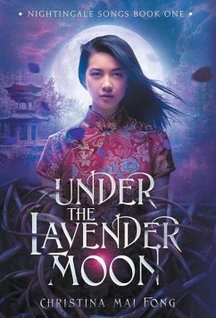 Under the Lavender Moon - Fong, Christina