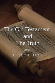 The Old Testament and the Truth