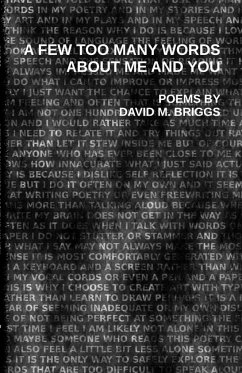 A Few Too Many Words About Me and You: Notes on Love and Music (which are largely the same thing) - Briggs, David M.