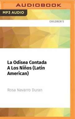 La Odisea Contada a Los Niños (Latin American) - Duran, Rosa Navarro