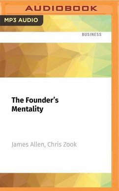 The Founder's Mentality - Allen, James; Zook, Chris