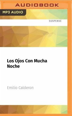 Los Ojos Con Mucha Noche - Calderon, Emilio