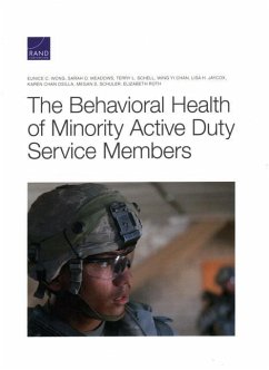 Behavioral Health of Minority Active Duty Service Members - Wong, Eunice C.; Meadows, Sarah O.; Schell, Terry L.