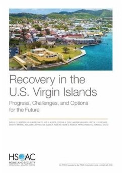 Recovery in the U.S. Virgin Islands: Progress, Challenges, and Options for the Future - Culbertson, Shelly; Nunez-Neto, Blas; Acosta, Joie D.