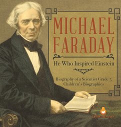 Michael Faraday - Dissected Lives
