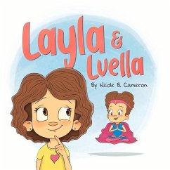 Layla & Luella - Cameron, Nicole B.