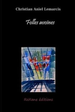 Folles avoines - Aniel Lemarcis, Christian