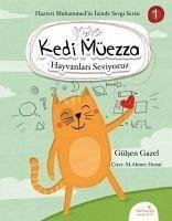 Kedi Müezza - Hayvanlari Seviyoruz - Gazel, Gülsen