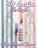 40 Outfits To Style For Washi Tape