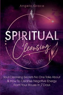 Spiritual Cleansing - Grace, Angela