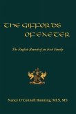 The Giffords of Exeter: The English Branch of an Irish Family
