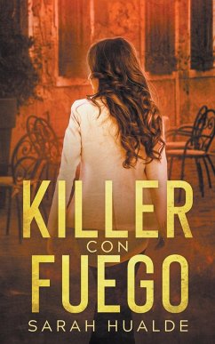 Killer Con Fuego - Hualde, Sarah