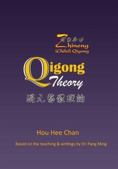 Qigong Theory - Chan, Hou Hee