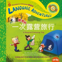 Yi ci shen qi de lu ying lu xing (A Magical Camping Trip, Mandarin Chinese language version) - Glorieux, Michelle Yi ci shen qi de lu ying lu xing (A Magical Camping Trip, Mandarin Chinese language version) - Glorieux, Michelle