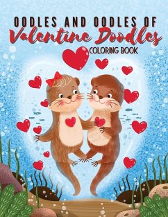 Oodles and Oodles of Valentine Doodles - Salas, Melanie