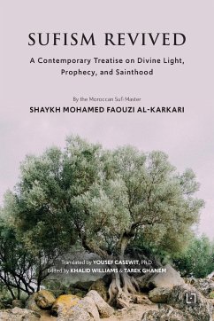 Sufism Revived - Al Karkari, Mohamed Faouzi