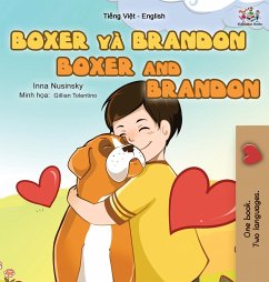 Boxer and Brandon (Vietnamese English Bilingual Book for Kids) - Books, Kidkiddos; Nusinsky, Inna