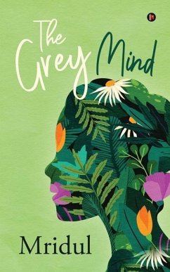 The Grey Mind - Mridul