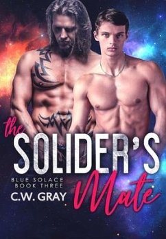 The Soldier's Mate - Gray, C. W.