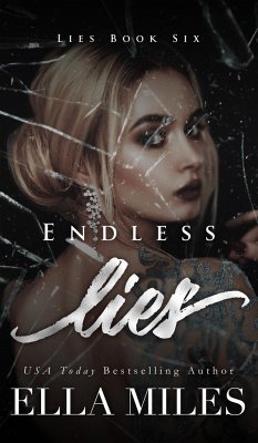 Endless Lies - Miles, Ella