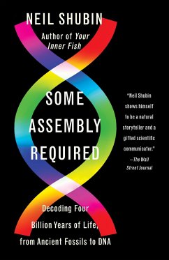 Some Assembly Required - Shubin, Neil