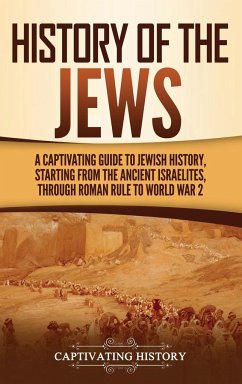 History of the Jews - History, Captivating