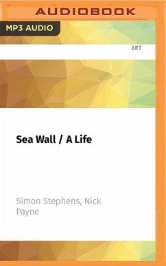Sea Wall / A Life - Stephens, Simon; Payne, Nick