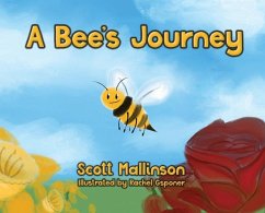 A Bee's Journey - Mallinson, Scott