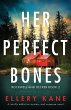 Her Perfect Bones - Bild 1
