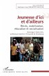 Jeunesse d'ici et d'ailleurs - Bild 1