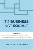 It's Business, Not Social¿