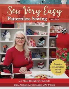 Sew Very Easy Patternless Sewing - Coia, Laura