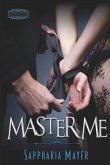 Master Me: The Atlas Series (Book 2)