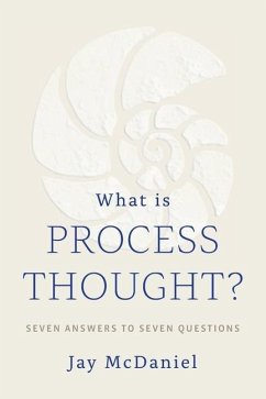 What Is Process Thought? - McDaniel, Jay